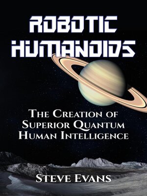 cover image of Robotic Humanoids.